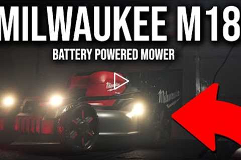 Milwaukee M18 Battery Powered Mower FIRST LOOK
