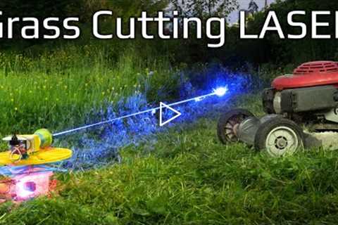 Mowing My Lawn with a LASER!!!