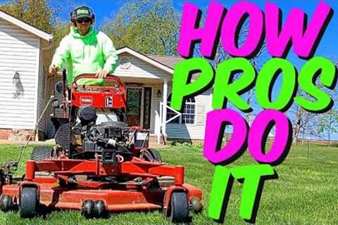 How To Do A Professional Lawn Care Service Start To Finish (MOW LIKE A PRO)