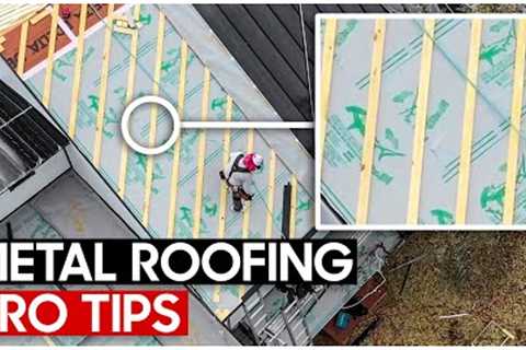 7 Keys To A Better Metal Roof Install