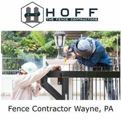 Fence Contractor Wayne, PA