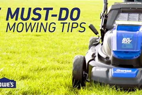 5 Must-Do Mowing Tips