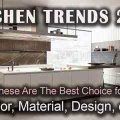 NEWEST Kitchen Trends 2023 | Best Choice Kitchen Interior Design Trends 2023 Color Design Cabinet