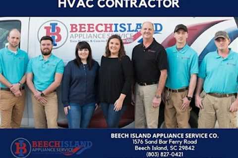 Beech Island Appliance Service Co. Offers HVAC Contractor Services in Aiken SC
