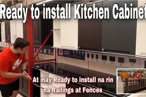 price update ng ready to install na kitchen cabinet ,Railings,Fences atbp sa Citi hardware
