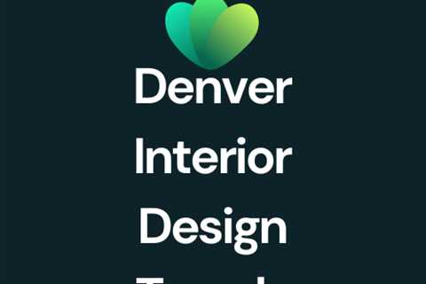 How to Refresh Your Space Using Trendy Denver Interior Design Elements