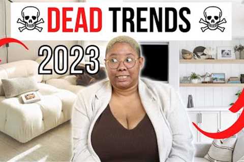 8 Interior Design Trends That Are Dying in 2023 | Design Trends to Skip in 2023