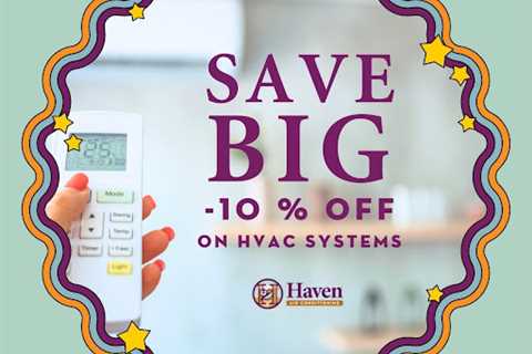 Standard post published to Haven Air Conditioning at April 24 2023 15:21