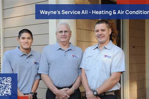 Standard post published to Wayne's Service All - Heating & Air Conditioning at May 03 2023 17:00