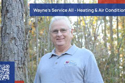 Standard post published to Wayne's Service All - Heating & Air Conditioning at May 05 2023 17:00