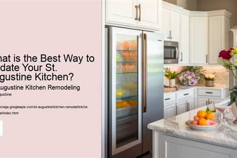 what-is-the-best-way-to-update-your-st-augustine-kitchen