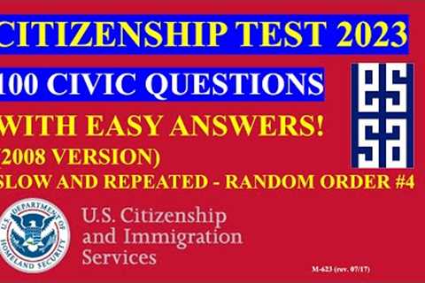 Citizenship Test 2023 | 100 Civics Questions and Answers | Slow & Repeated Random 04