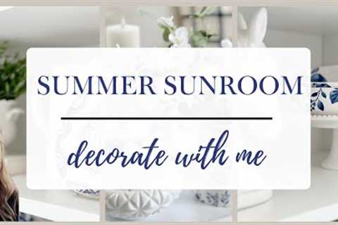 *NEW* SUMMER SUNROOM REFRESH 2023 | COZY COTTAGE STYLE DECORATING IDEAS | SUMMER DECORATING