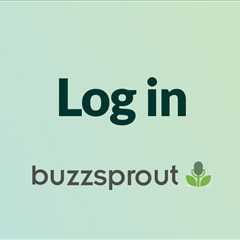 Log in to Buzzsprout