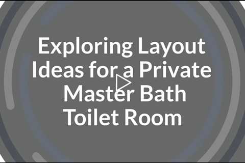 A Deep Dive Into Layout Ideas For A Separate Toilet Room In Master Bath