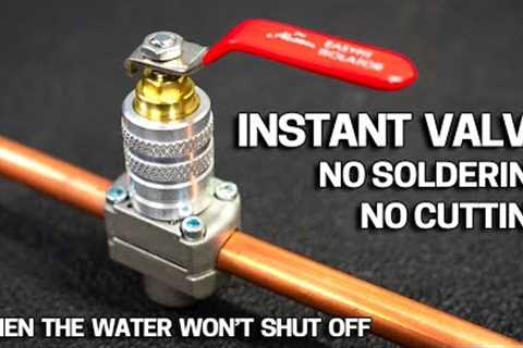 SHUT-OFF valve installs on a LIVE WATER PIPE - Aladdin EasyFit Isolator