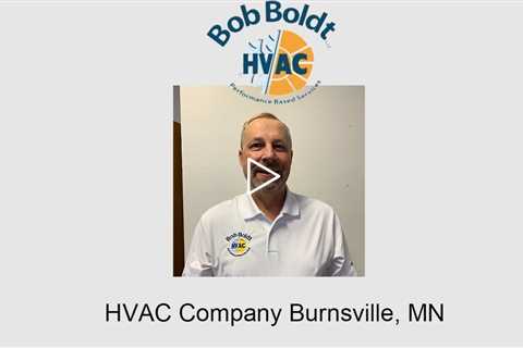 HVAC company Burnsville, MN - Bob Boldt HVAC