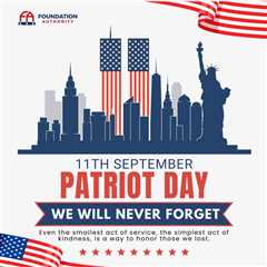 Happy Patriot Day from Foundation Authority