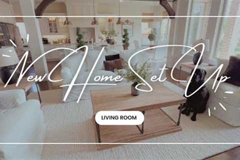 *BRAND NEW HOUSE* LIVING ROOM SET UP | Organic Modern Farmhouse Style | WHERE DO I PUT IT?