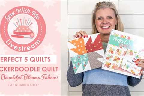 Sew With Me: How to Sew the Snickerdoodle Quilt Block from the Perfect 5 Quilt Book!