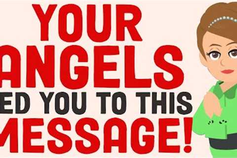 Angels Sent You This Message As A Sign!✨ Abraham Hicks 2023