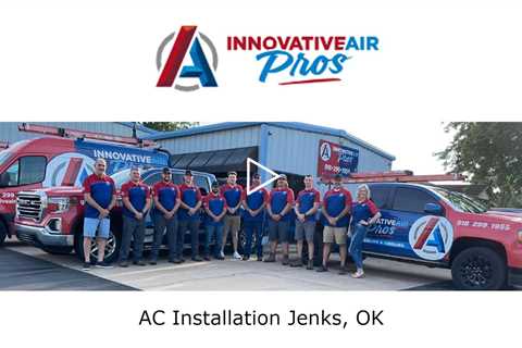 AC Installation Jenks, OK - Innovative Air Pros