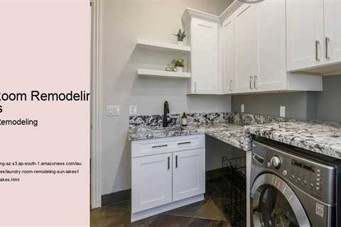 Laundry Room Remodeling Sun Lakes