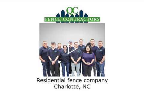 Residential fence company Charlotte, NC - QC Fence Contractors
