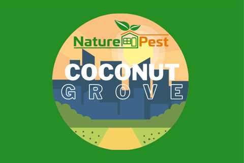 Pest Control Coconut Grove | NaturePest Holistic Local Pest Control