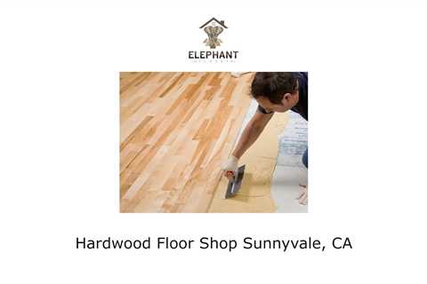 Hardwood Floor Shop Sunnyvale, CA