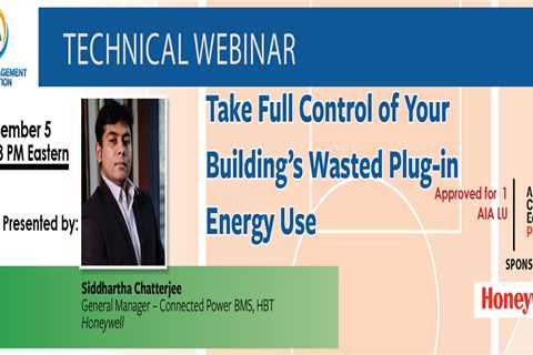 Honeywell to Present on Take Full Control of Your Building’s Wasted Plug-in Energy Use
