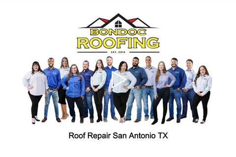 Roof Repair San Antonio TX - Bondoc Roofing - (210) 896 3209