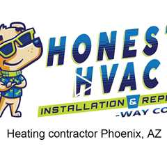 Heating contractor Phoenix, AZ - Honest HVAC Installation & Repair - Way