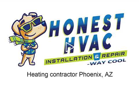 Heating contractor Phoenix, AZ - Honest HVAC Installation & Repair - Way