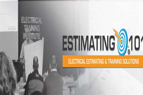 Don’s “7” Important Habits for Electrical Estimators to Follow