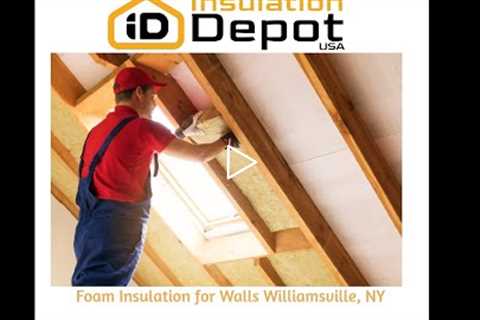 Foam Insulation for Walls Williamsville, NY - Insulation Depot USA