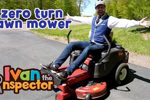 Zero Turn Lawn Mowers For Kids! | Ivan Inspects a Zero Turn Lawn Mower