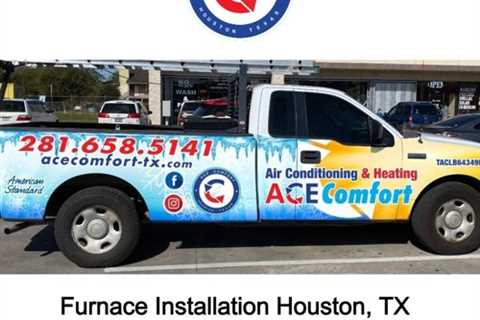 Furnace Installation Houston, TX