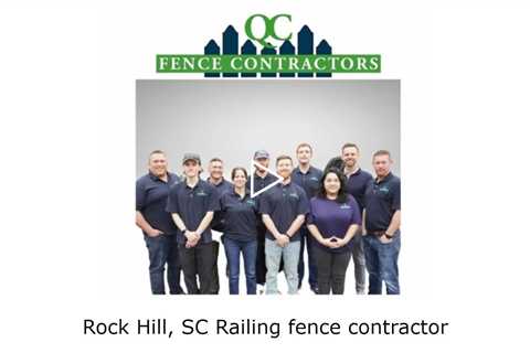 Rock Hill, SC Railing fence contractor - QC Fence Contractors