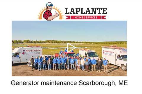 Generator maintenance Scarborough, ME - LaPlante HVAC & Generators