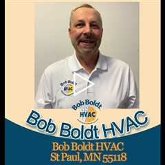 Bob Boldt HVAC St Paul, MN 55118 - Bob Boldt HVAC