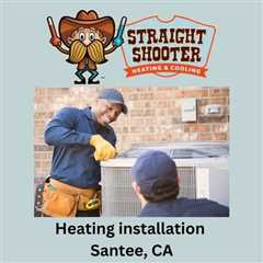 Heating installation Santee, CA