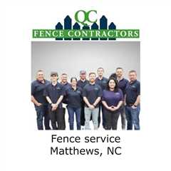 Fence service Matthews, NC