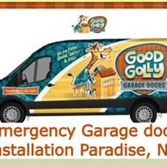 Emergency Garage door installation Paradise, NV - Good Golly Garage Doors