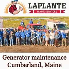 Generator maintenance Cumberland, Maine - LaPlante HVAC & Generators