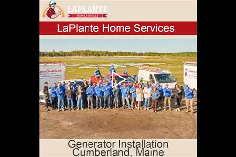 Generator Installation Cumberland, Maine - LaPlante HVAC & Generators