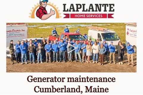 Generator maintenance Cumberland, Maine - LaPlante HVAC & Generators