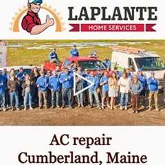 AC repair Cumberland, Maine - LaPlante HVAC & Generators