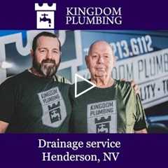 Drainage service Henderson, NV - Kingdom Plumbing