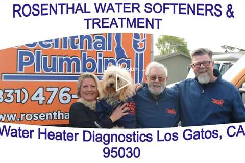 Water Heater Diagnostics Los Gatos, CA 95030